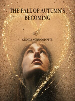 cover image of The Fall of Autumn's Becoming